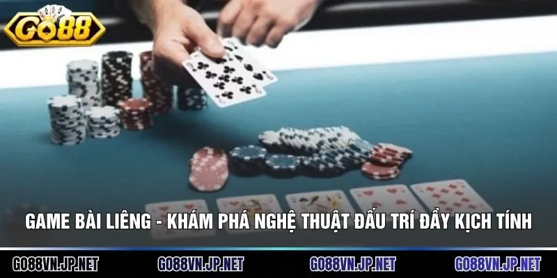 Game Bài Liêng - Khám Phá Nghệ Thuật Đấu Trí Đầy Kịch Tính