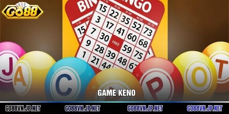 Game Keno: Bí Quyết Cá Cược Xổ Số Siêu Tốc Chuẩn