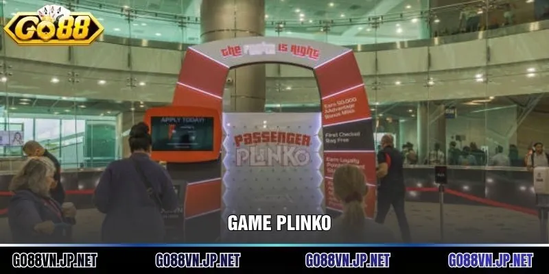 Game Plinko Và 5 Bí Kíp Thả Bóng Tối Ưu Lợi Nhuận Tại Go88
