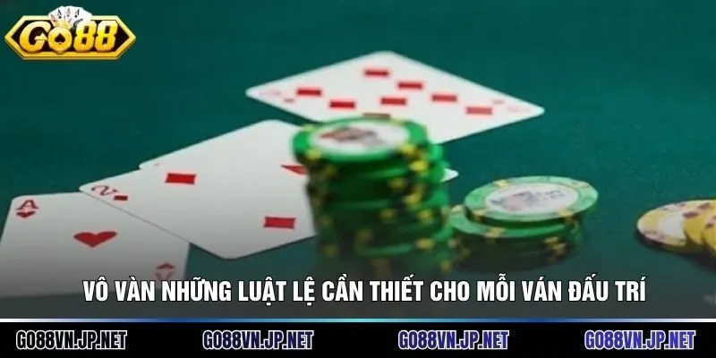 Vô vàn những luật lệ cần thiết cho mỗi ván đấu trí